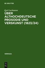 Über althochdeutsche Prosodie und Verskunst (1823/24): Mit Beiträgen von Jacob Grimm