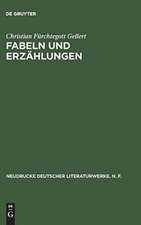 Fabeln und Erzählungen: Historisch-kritische Ausgabe