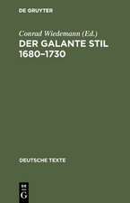 Der galante Stil 1680 - 1730