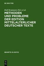 Methoden und Probleme der Edition mittelalterlicher deutscher Texte: Bamberger Fachtagung 26.-29. Juni 1991, Plenumsreferate