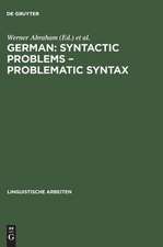 German: Syntactic Problems - Problematic Syntax