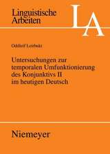 Untersuchungen zur temporalen Umfunktionierung des Konjunktivs II im heutigen Deutsch