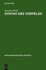 Syntax des Vorfelds: zur Systematik und Didaktik der deutschen Wortstellung