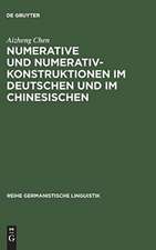 Numerative und Numerativkonstruktionen im Deutschen und im Chinesischen: Eine kontrastiv-typologische Untersuchung