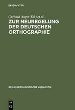 Zur Neuregelung der deutschen Orthographie: Begründung und Kritik