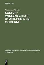 Kulturwissenschaft im Zeichen der Moderne: Hermeneutische und kategoriale Probleme