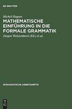 Mathematische Einführung in die formale Grammatik