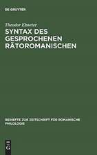 Syntax des gesprochenen Rätoromanischen