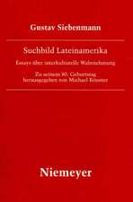 Suchbild Lateinamerika: Essays über interkulturelle Wahrnehmung. Zu seinem 80. Geburtstag