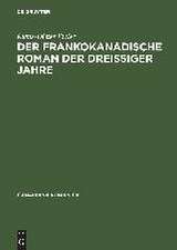 Der frankokanadische Roman der dreißiger Jahre: Eine ideologieanalytische Darstellung