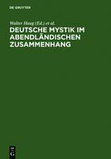 Deutsche Mystik im abendländischen Zusammenhang: Neu erschlossene Texte, neue methodische Ansätze, neue theoretische Konzepte. Kolloquium Kloster Fischingen 1998