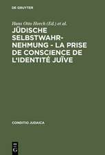 Jüdische Selbstwahrnehmung - La prise de conscience de l'identité juïve