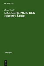 Das Geheimnis der Oberfläche: Der Raum der Postmoderne und die Bühnenkunst Robert Wilsons