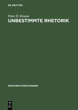 Unbestimmte Rhetorik: Friedrich Schlegel und die Redekunst um 1800