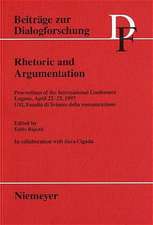 Rhetoric and Argumentation: Proceedings of the International Conference, Lugano, April 22–23, 1997 (USI, Facoltà di Scienze della comunicazione)