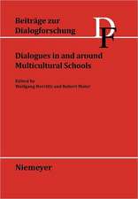 Dialogues in and around Multicultural Schools