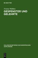 Gespenster und Gelehrte: Die ästhetische Lehrprosa Georg Friedrich Meiers (1718-1777)