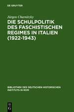 Die Schulpolitik des faschistischen Regimes in Italien (1922-1943)