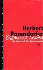 Ballmanns Leiden oder Lehrbuch für Konkursrecht. Limitierte Sonderausgabe