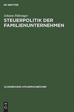 Steuerpolitik der Familienunternehmen