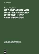 Organisation von Unternehmen und Unternehmensverbindungen