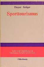 Sporttourismus: Management- und Marketing-Handbuch