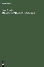 Religionssoziologie: Entwicklung der Vorstellungen vom Heiligen