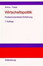 Wirtschaftspolitik: Problemorientierte Einführung