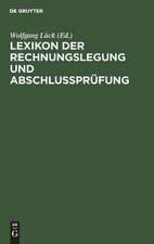 Lexikon der Rechnungslegung und Abschlußprüfung