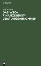 Das WTO-Finanzdienstleistungsabkommen