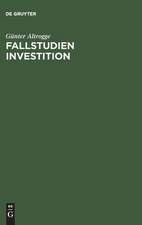 Fallstudien Investition