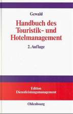 Handbuch des Touristik- und Hotelmanagement