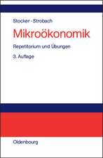 Mikroökonomik: Repetitorium und Übungen