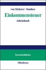 Einkommensteuer: Arbeitsbuch