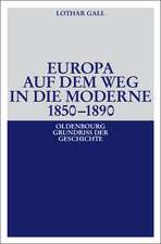 Europa auf dem Weg in die Moderne 1850-1890