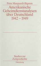 Amerikanische Geheimdienstanalysen über Deutschland 1942–1949