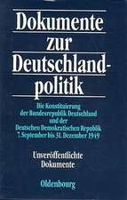 Die Konstituierung der Bundesregierung Deutschland und der Deutschen Demokratischen Republik 7. September bis 31. Dezember 1949