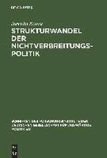 Strukturwandel der Nichtverbreitungspolitik: Die Verbreitung von Massenvernichtungswaffen und die weltpolitische Transformation