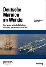 Deutsche Marinen im Wandel: Vom Symbol nationaler Einheit zum Instrument internationaler Sicherheit