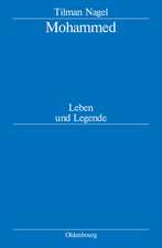 Mohammed: Leben und Legende