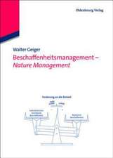 Beschaffenheitsmanagement - Nature Management