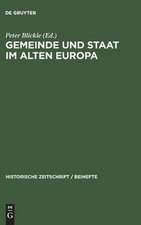 Gemeinde und Staat im Alten Europa