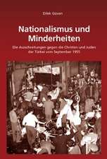 Nationalismus und Minderheiten: Die Ausschreitungen gegen die Christen und Juden der Türkei vom September 1955