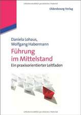 Führung im Mittelstand: Ein praxisorientierter Leitfaden