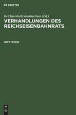 Verhandlungen des Reichseisenbahnrats. Heft 13/1925