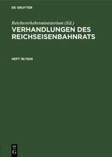 Verhandlungen des Reichseisenbahnrats. Heft 18/1928