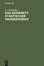 Das Rohrnetz städtischer Wasserwerke