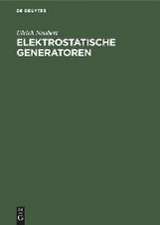 Elektrostatische Generatoren