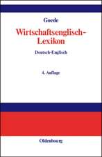 Wirtschaftsenglisch-Lexikon: Englisch-Deutsch, Deutsch-Englisch