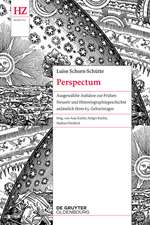 Perspectum: Ausgewählte Aufsätze zur Frühen Neuzeit und Historiographiegeschichte anlässlich ihres 65. Geburtstages